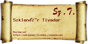 Szklenár Tivadar névjegykártya