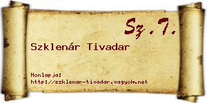 Szklenár Tivadar névjegykártya